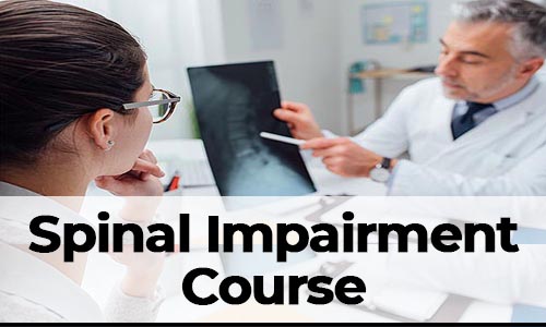 Spinal Impairment – 6Hr QME Course